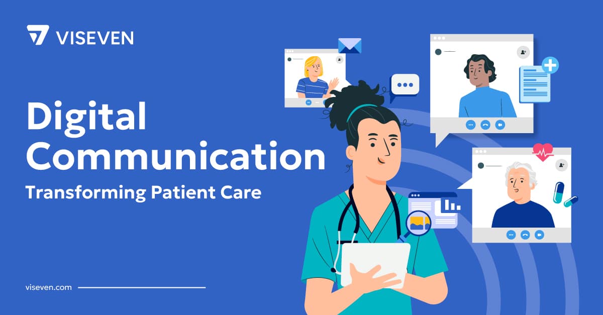 Digital communication healthcare